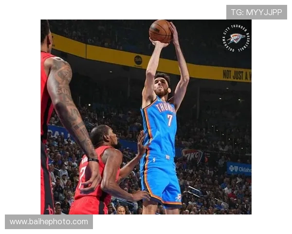 腾讯直播火箭对决雷霆精彩赛事回顾与精彩瞬间分析